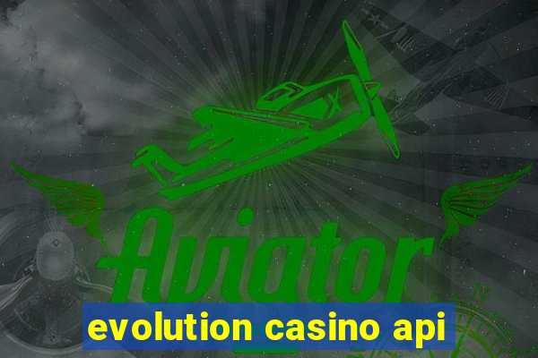 evolution casino api